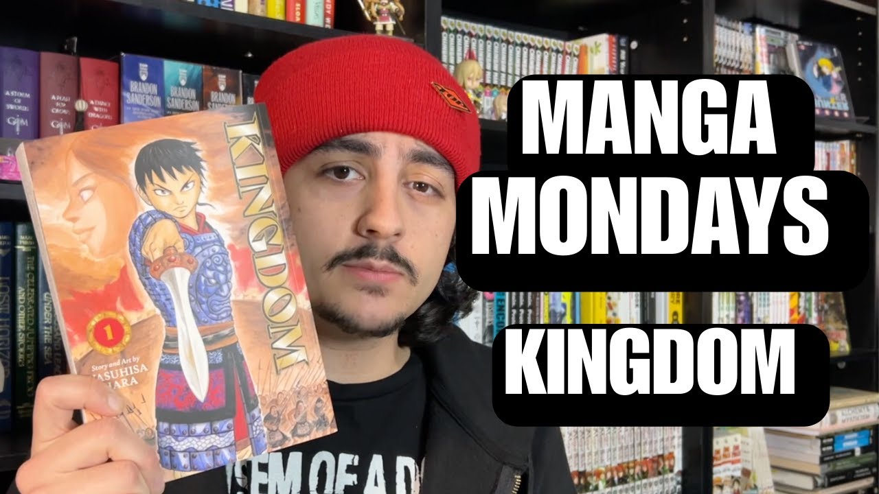 MANGA MONDAYS - Kingdom vol. 1