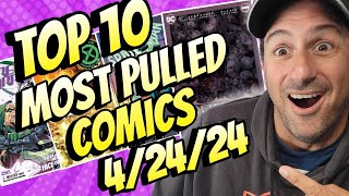 Top 10 Pulled Most Comic Books 4\/24\/24 The Mighty Have Fallen!