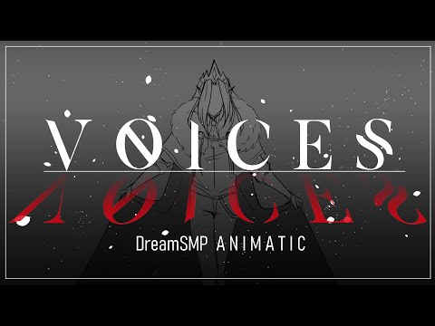 VOICES [DreamSMP | Technoblade Animatic]