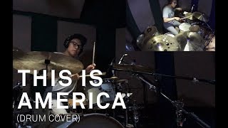 Childish Gambino - This Is America Drum Cover