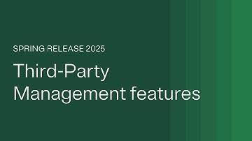Feature overview for Third-Party Management features in the OneTrust Spring Release 2025