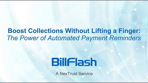 Boost Collections Without Lifting a Finger:  The Power of Automated Payment Reminders