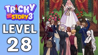 Tricky Story 3 Level 28 Gameplay Walkthrough || Tricky Story 2