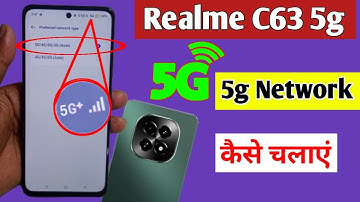 realme c63 5g network setting / realme c63 me 5g network kaise chalaye