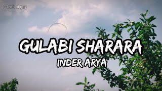 Inder Arya -Gulabi sharara (lyrics) @Lyricalguy14