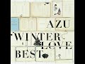 AZU - Clear Like Crystal / Winter Love Best