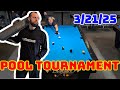 Short Night + Last Chance Mini WIN | Pool Tournament | 3/21/25