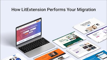 How to Migrate your Current Store to a Desirable Shopping Cart with LitExtension