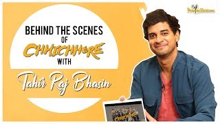 Behind the scenes of Chhichhore with Tahir Ali Bhasin