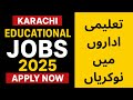 Karachi Teaching Jobs 2025 | College & School Vacancies Announced #KarachiJobs #TeachingJobs