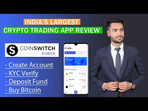 Coinswitch Kuber App Review | Coinswitch Create Account, KYC, Deposit & Trading