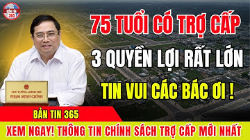 TIN VUI: Người Từ 75 Tuổi Có Thêm Trợ Cấp Mới – 3 Quyền Lợi Lớn Ai Cũng Nên Biết