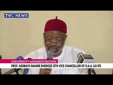 Prof. Adebayo Bamire Emerges 12th Vice Chancellor of O.A.U, Ile Ife