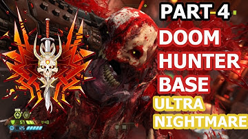 DOOM ETERNAL Part 4 DOOM Hunter Base ULTRA NIGHTMARE Difficulty