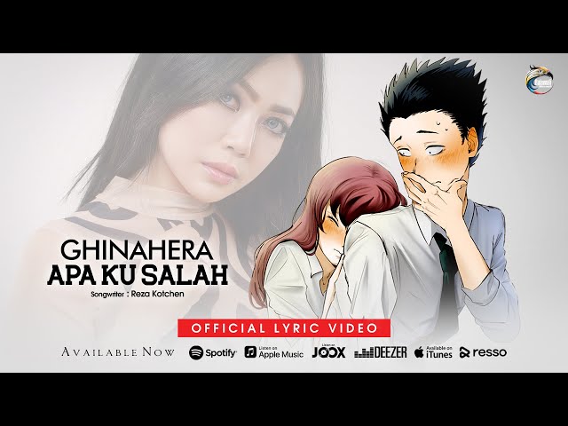 Ghinahera - Apa Ku Salah [OFFICIAL LYRIC] class=