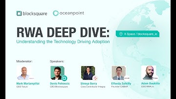 RWA Deep Dive: Understanding the Technology Driving Adoption