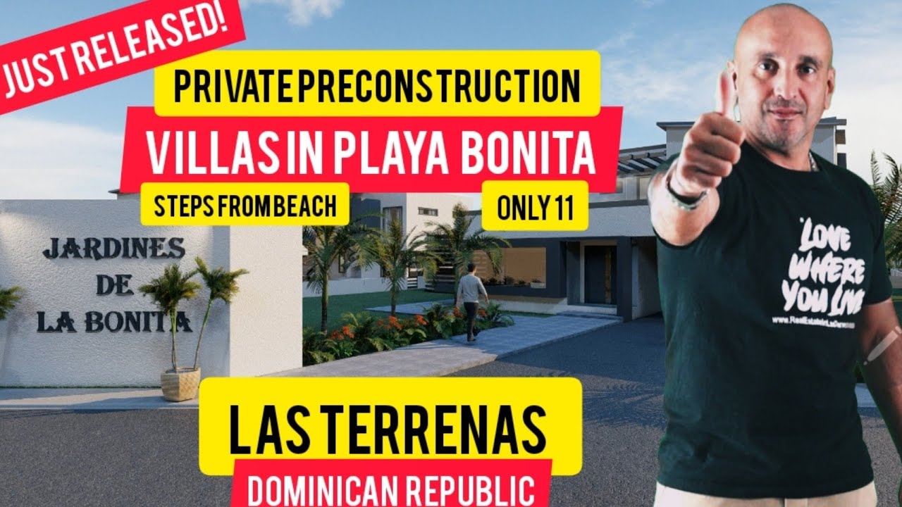 Just Released: Beautiful Private Villas of Bonita Gardens in Playa Bonita Las Terrenas Dom Rep 🇩🇴