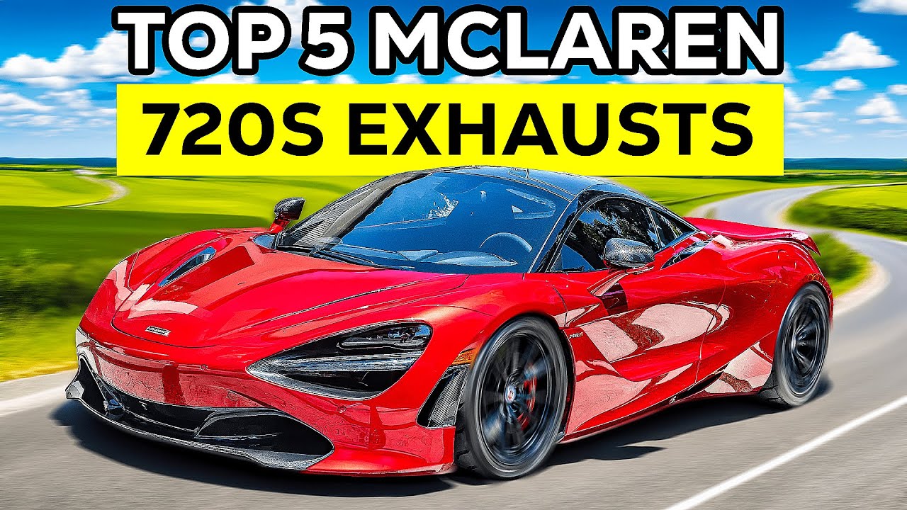 TOP 5 EXHAUST SYSTEMS FOR MCLAREN 720S! (Novitec, Fabspeed, Fi, iPe, Valvetronic Designs)