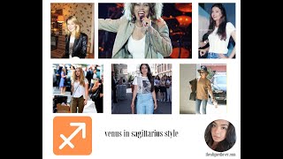 Sagittarius Style ♐️ : Venus in Sagittarius