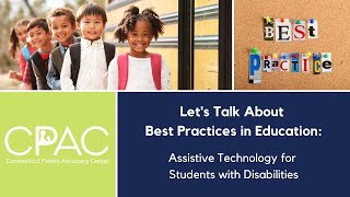 Best Practices: Assistive Technology for Students with Disabilities