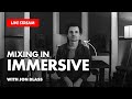 Defining a Career as a Mix Engineer (feat Jon Blass)