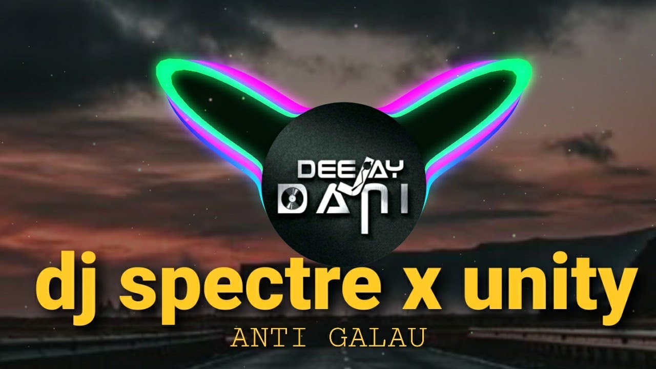 DJ SPECTRE X UNITY FULL BEAT TERBARU 2022 || BY DJ ASIA🎶🎶