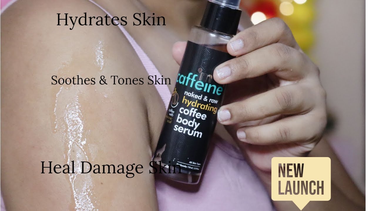 Mcaffeine Hydrating Coffee Body Serum Review | Hyaluronic Acid