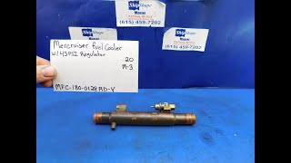 FOR SALE: Mercruiser fuel cooler with regulator 8M0125853 $180.00 M-3