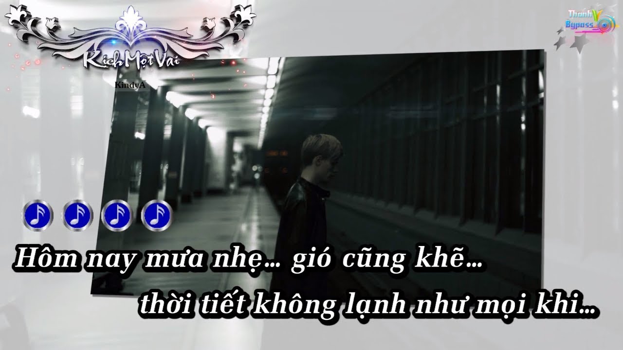 Kịch Một Vai - KindyA Karaoke
