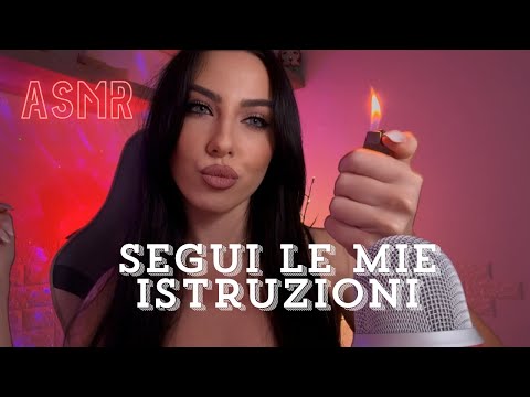 ASMR SEGUI LE MIE ISTRUZIONI TENENDO GLI OCCHI CHIUSI