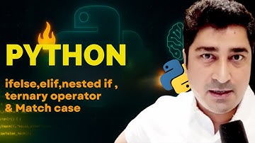 if else elif ,nested if , ternary operator & Match case in Python | Euron