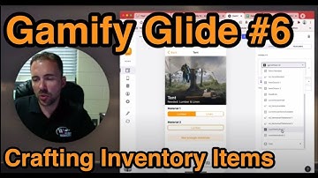 Gamify your Glide App #6: Crafting Items UPDATED 10/14/2020