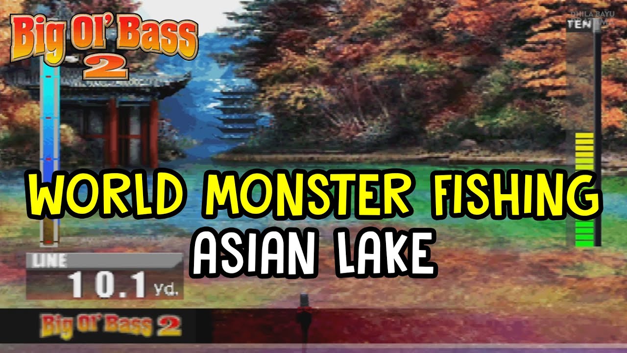 Big Ol' Bass 2 PSX PS1 World Monster Fishing - Asian Lake - YouTube