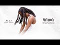 ጆኒ ራጋ ሻሸመኔ Jonny Ragga Shashemene New Ethiopian Music Official Audio
