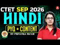 CTET Sep 2026 | HINDI PYQ + Content | Complete Preparation by Priyanka Dubey