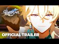 Honkai: Star Rail — &quot;Non-Zero-Sum Game&quot; | A Moment Among the Stars Animated Trailer