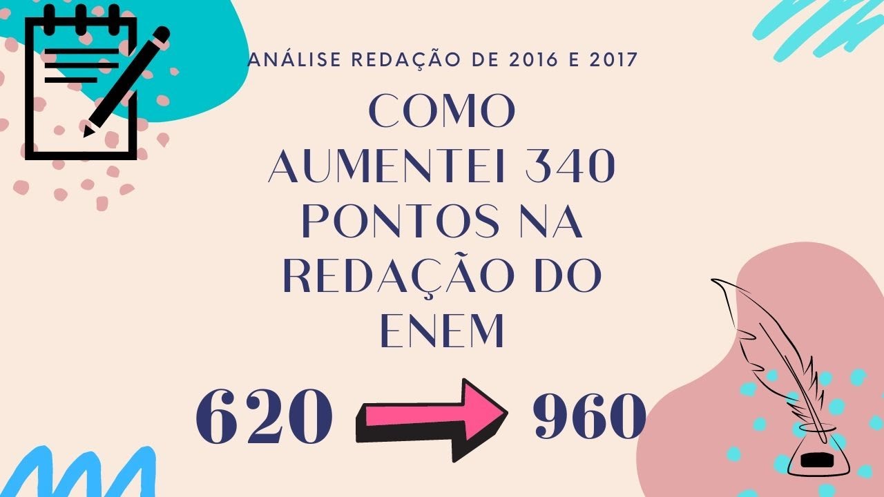 COMO AUMENTEI DE 620 PARA 960 PONTOS NA REDAÇÃO DO ENEM EM 1 ANO l ...