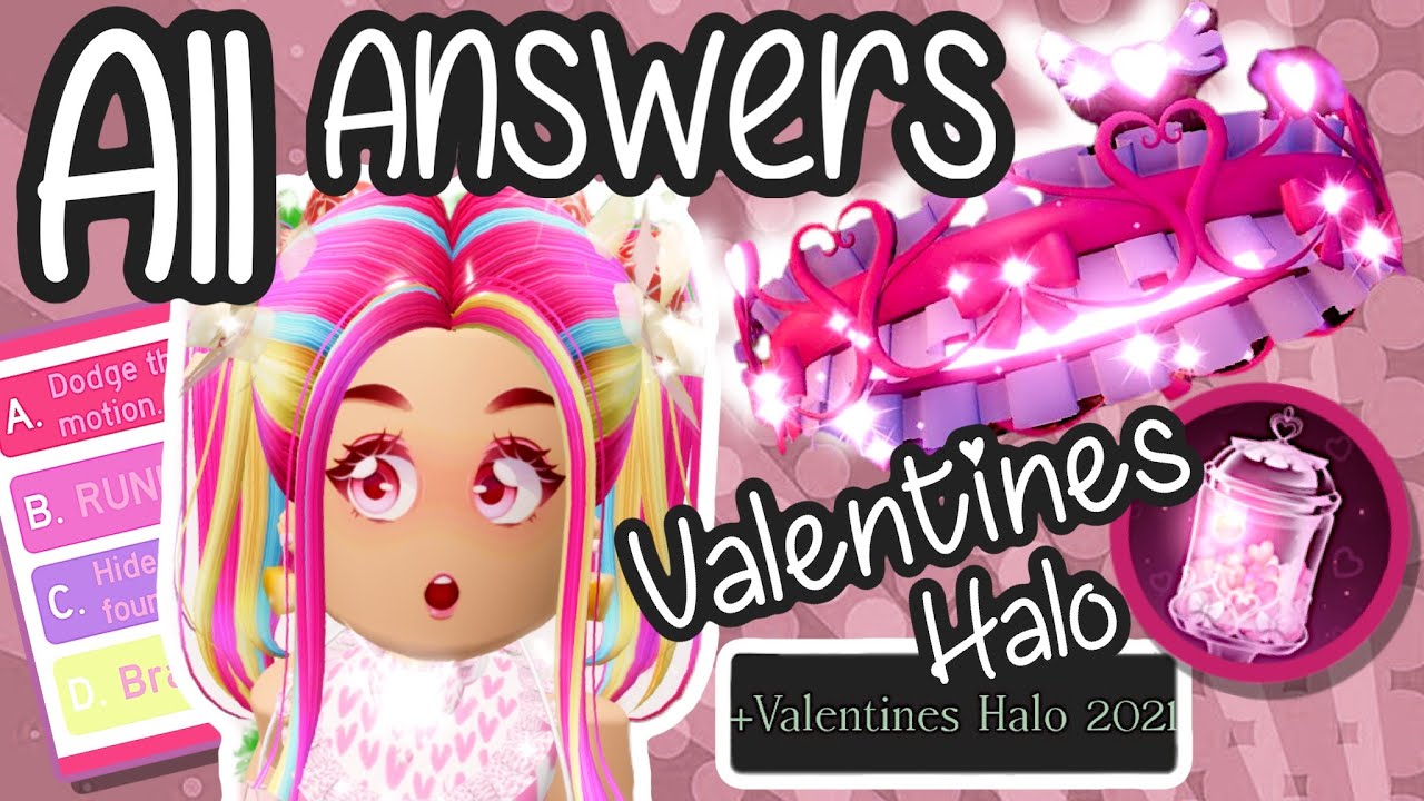 ALL 9 HALO ANSWERS To WIN The VALENTINES HALO 2021 💘 Royale High All