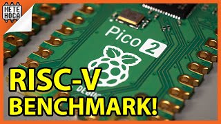 RISC-V ÇEKİRDEKLERİ YETERİNCE İYİ Mİ? | RASPBERRY PI PICO 2 ...