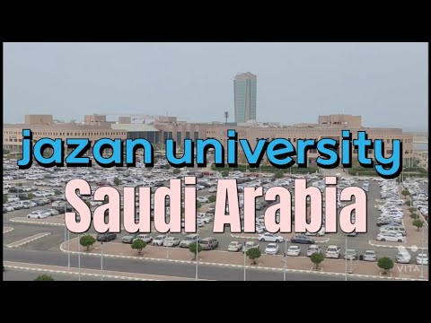 JAZAN UNIVERSITY SAUDI ARABIA | SAUDI ARABIA | MINISTRY OF EDUCATION SAUDI ARABIA