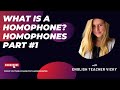 What Is A Homophone? Homophones Part #1