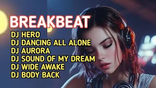 Kumpulan musik dj breakbeat terbaik