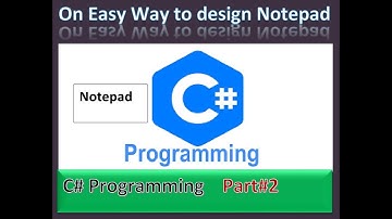 easy way to make your own notepad using C#