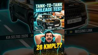 Kia Seltos 2026 1.5 NA Manual Petrol Mileage | Tank to Tank mileage test