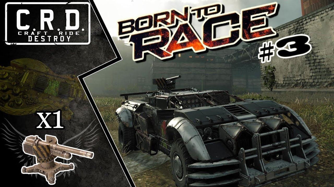 Crossout: [ Little Boy 6LB x1] BORN to RACE #3 [ver. 0.9.80]