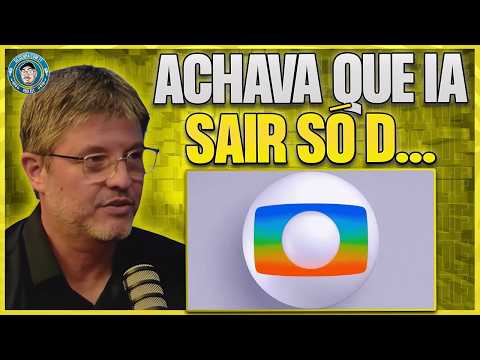 EX-DIRETOR DE PROGRAMAS DA GLOBO FALA SOBRE SUA SAÍDA DA EMISSORA