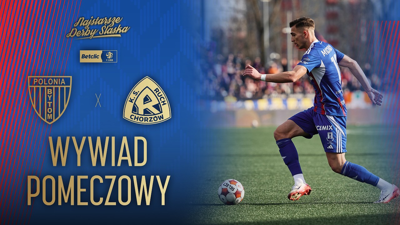 WYWIAD | Kacper Michalski po meczu z Ruchem Chorzów.