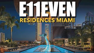 E11EVEN RESIDENCES MIAMI | Full Access Open House | Miami Penthouse | Peter J Ancona