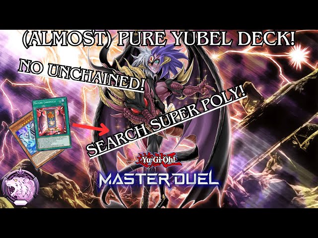 My Updated (Almost) Pure Yubel Deck! No Unchained! Gameplay & Deck Profile [ Yu-Gi-Oh! Master Duel] - YouTube