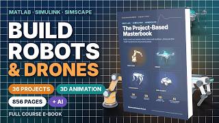 MATLAB, Simulink & Simscape Masterbook | 856 Pages + 36 Real Engineering Projects #matlab #simulink